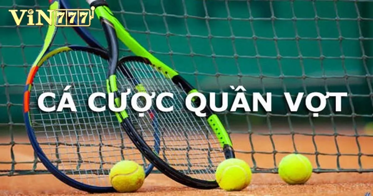 Cá Cược Tennis - Loại Hình Cá Cược Thể Thao Mới Mẻ Hấp Dẫn 2 Cá cược tennis là gì?