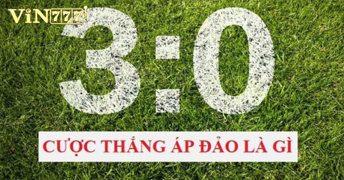Cược Thắng Áp Đảo Là Gì? Một Số Phương Pháp Soi Kèo Hay 2 Thế nào là cược thắng áp đảo?