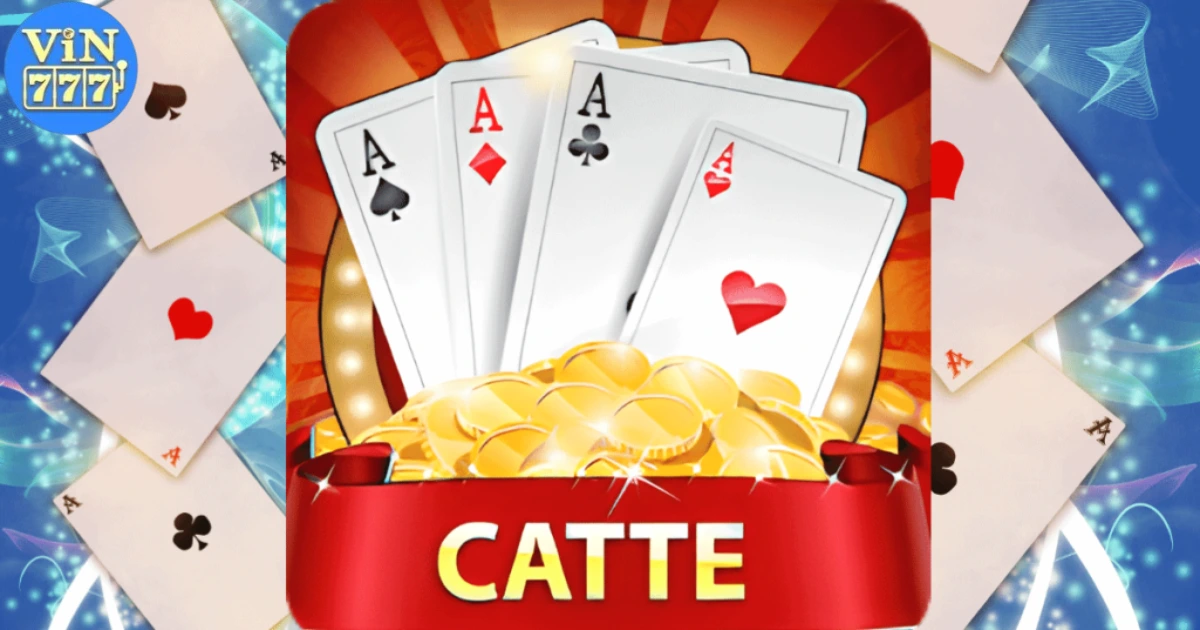 Cách Chơi Bài Catte Tại Vin777: Hướng Dẫn Đặt Cược Catte 3 Thời gian và cách tính điểm