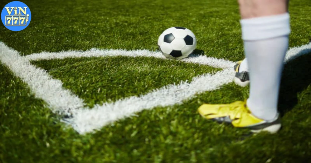 Kèo Phạt Góc Tại Vin777: Hướng Dẫn Vào Kèo Cực Chuẩn Xác 4 Hướng dẫn chơi kèo phạt góc tại Vin777